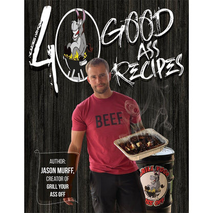 _40 Good Ass Recipes™